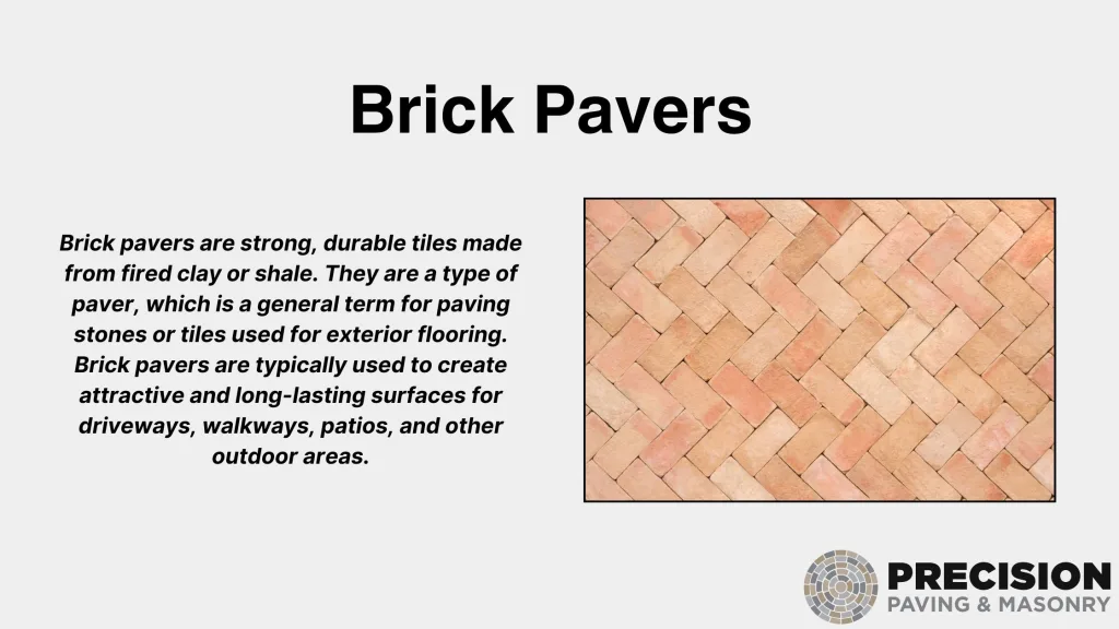 What are brick pavers?