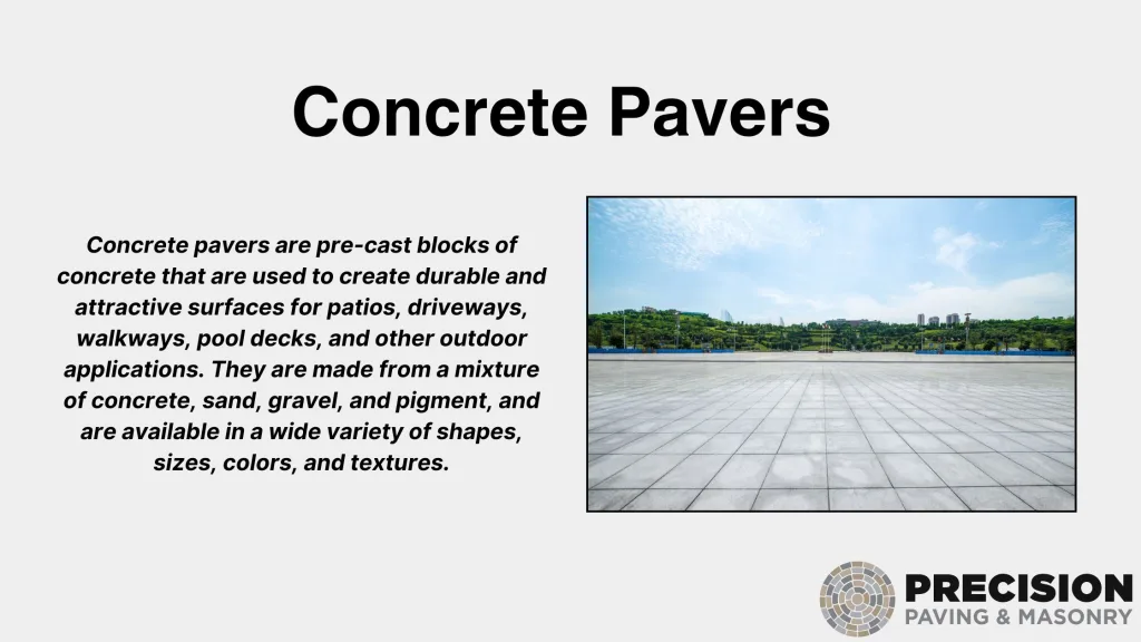 What are concrete pavers?