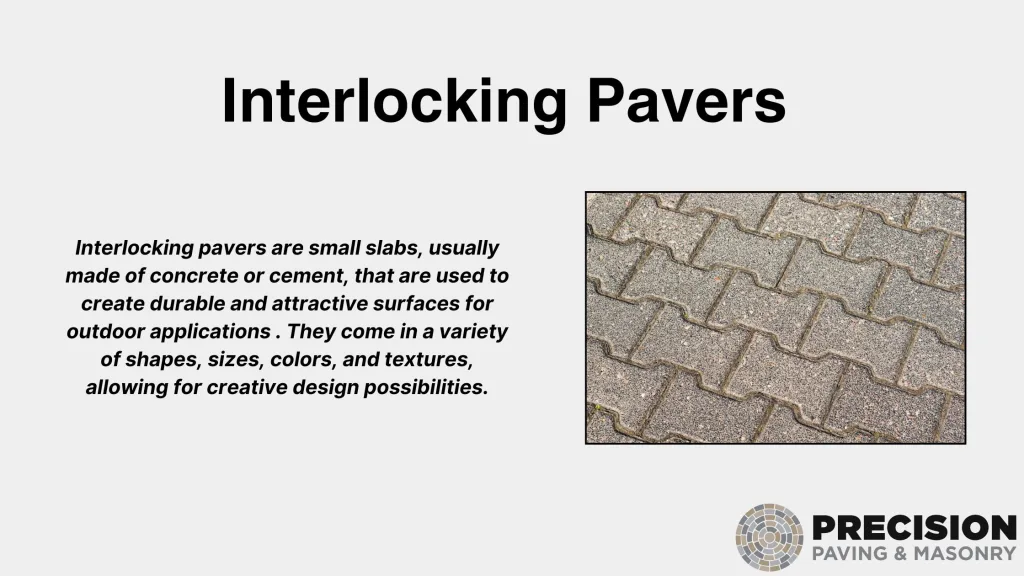 What are Interlocking Pavers?