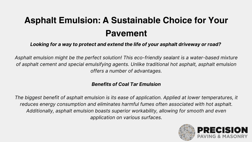 Asphalt Emulsion A Sustainable Choice for Your Pavement pen_spark