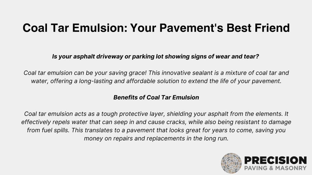 Coal Tar Emulsion: Your Pavement's Best Friend