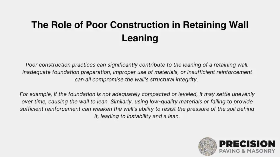 Role of Poor Construction in Retaining Wall Leaning