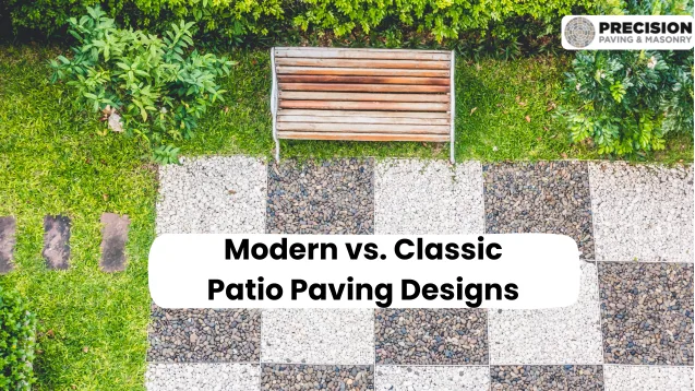 Modern vs. Classic: Which Patio Paving Design Is Right for Your Home?